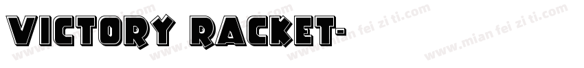 Victory Racket字体转换